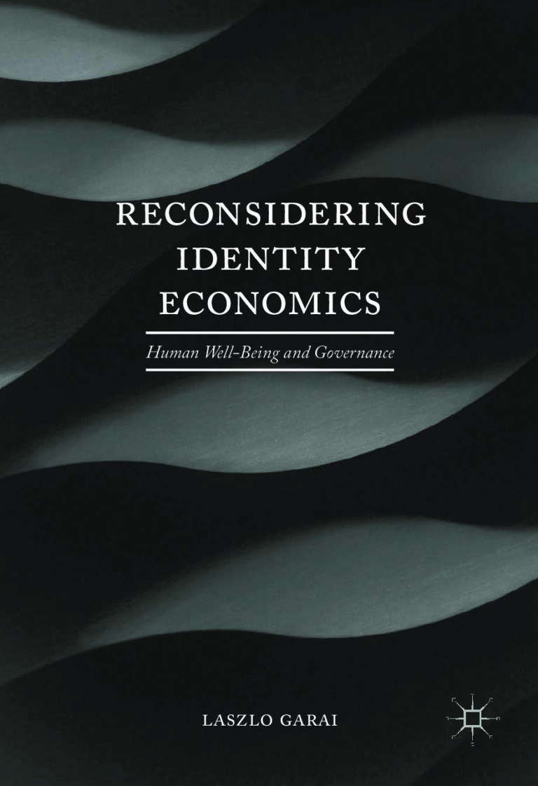 Reconsidering Identity Economics PDF – Human Well-Being and Governance by Laszlo Garai