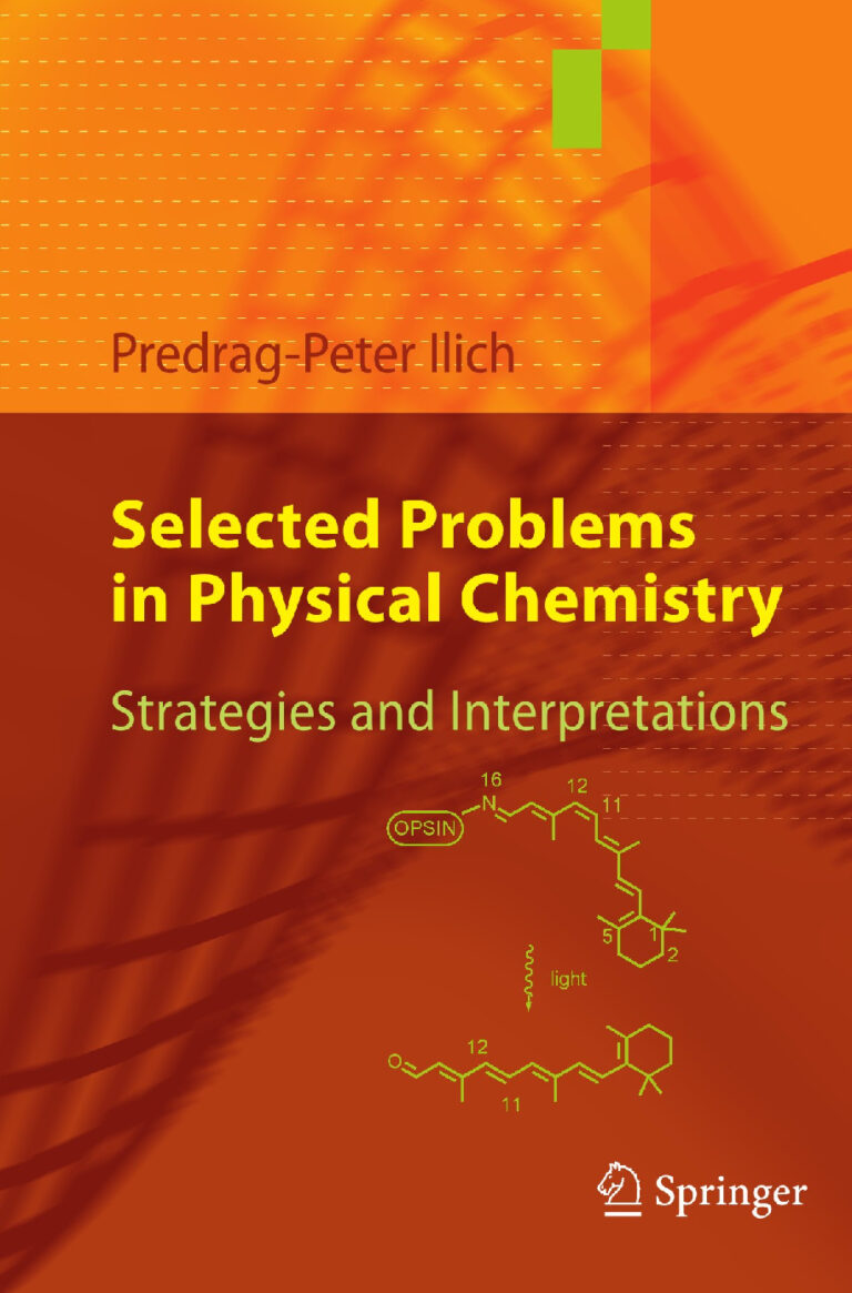 Selected Problems in Physical Chemistry – Predrag-Peter Ilich | Springer