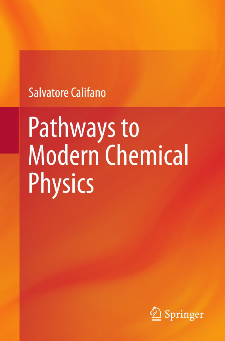 Pathways to Modern Chemical Physics – Salvatore Califano | Springer