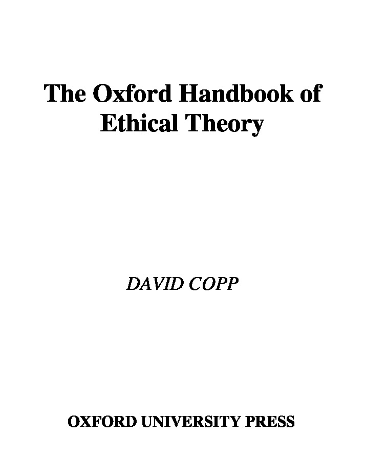 The Oxford Handbook of Ethical Theory – David Copp | Oxford University Press