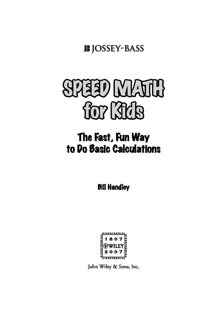 Speed Math for Kids: The Fast, Fun Way To Do Basic Calculations