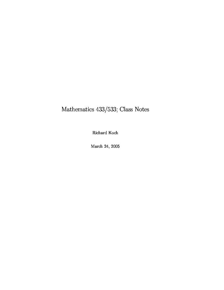 Mathematics 433/533 Class Notes: Richard Koch