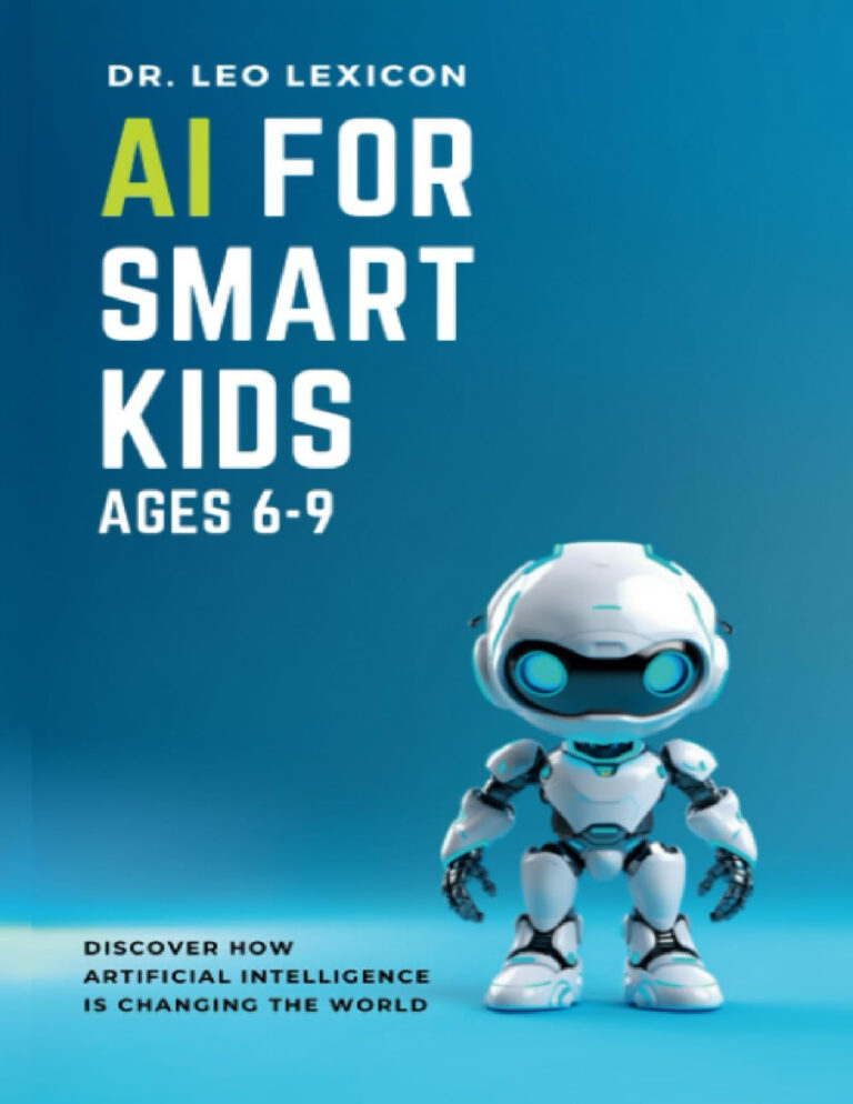 AI for Smart Kids PDF – Dr. Leo Lexicon (Ages 6–9)