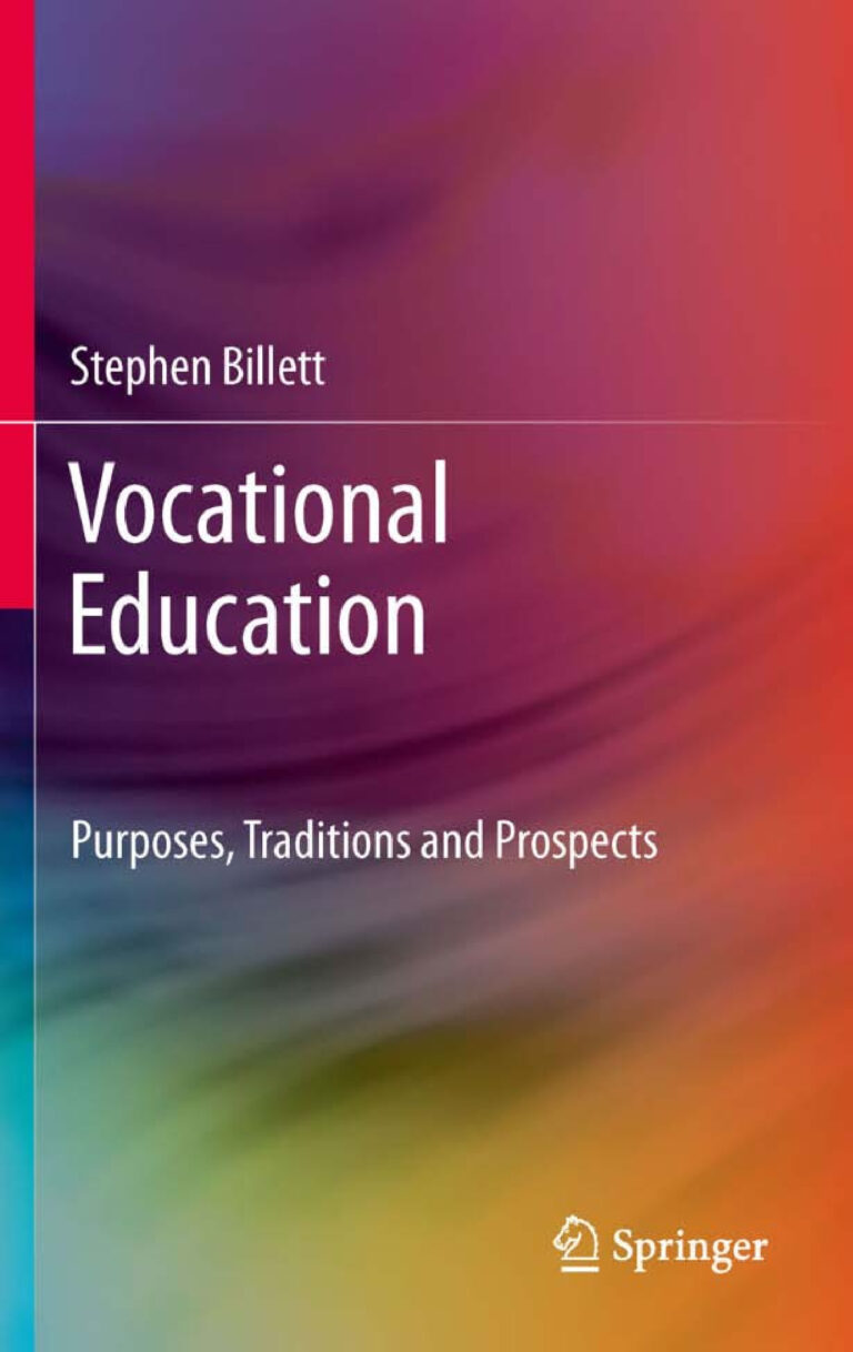 Vocational Education Purposes, Traditions and Prospects