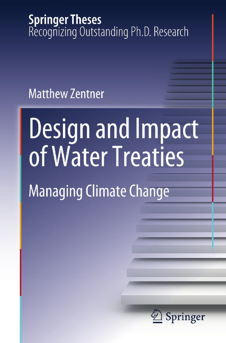 Design and Impact of Water Treaties PDF – Matthew Zentner