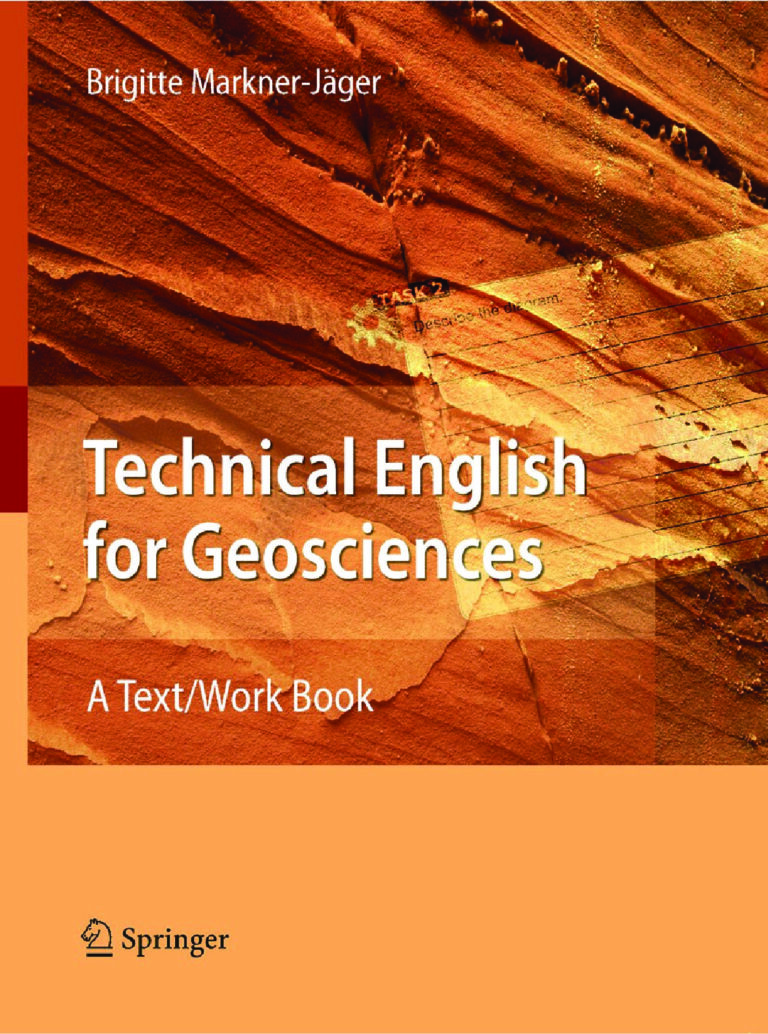 Technical English for Geosciences PDF – A Text/Workbook by Brigitte Markner-Jäger