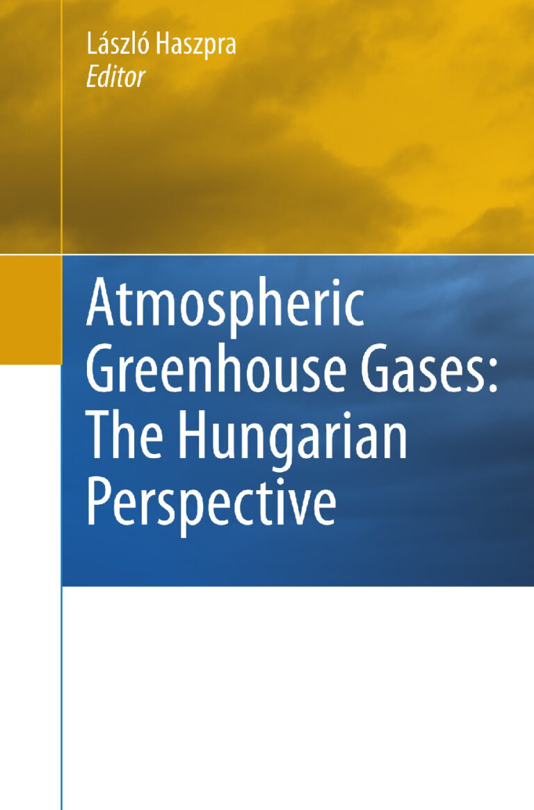 Atmospheric Greenhouse Gases PDF – The Hungarian Perspective (László Haszpra)