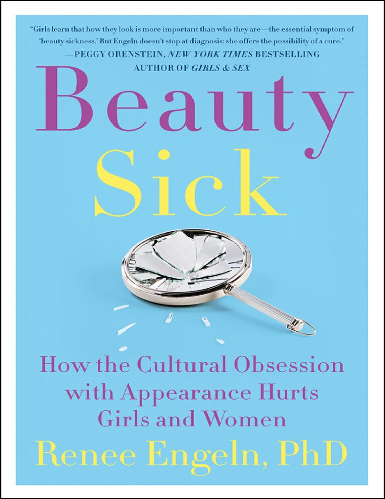 Beauty Sick by Renee Engeln