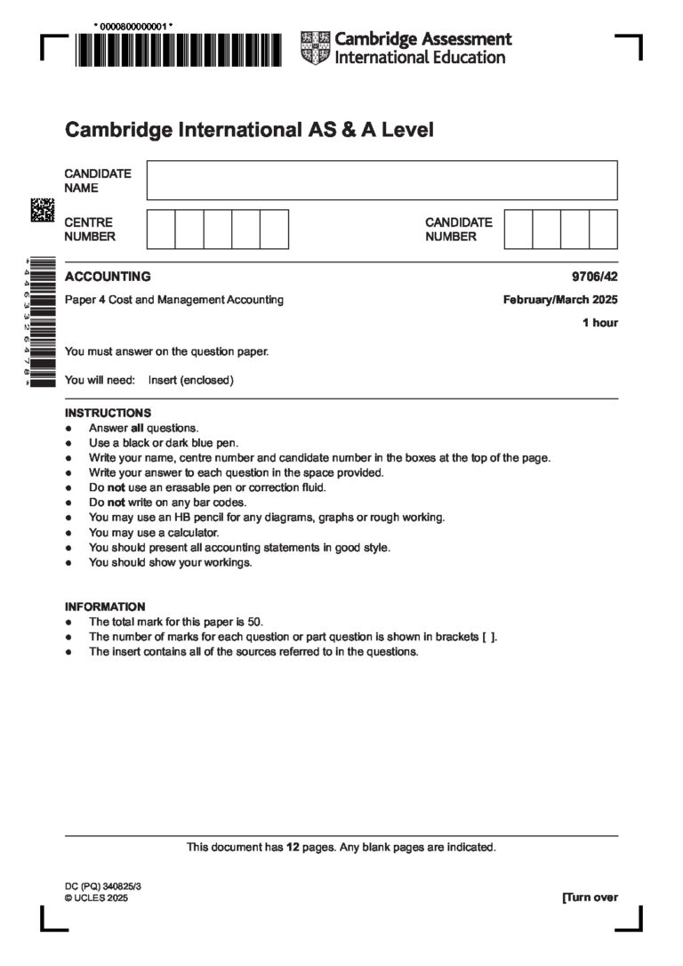 Cambridge International AS & A Level ACCOUNTING 9706/42 Paper 4 Cost and Management Accounting February/March 2025