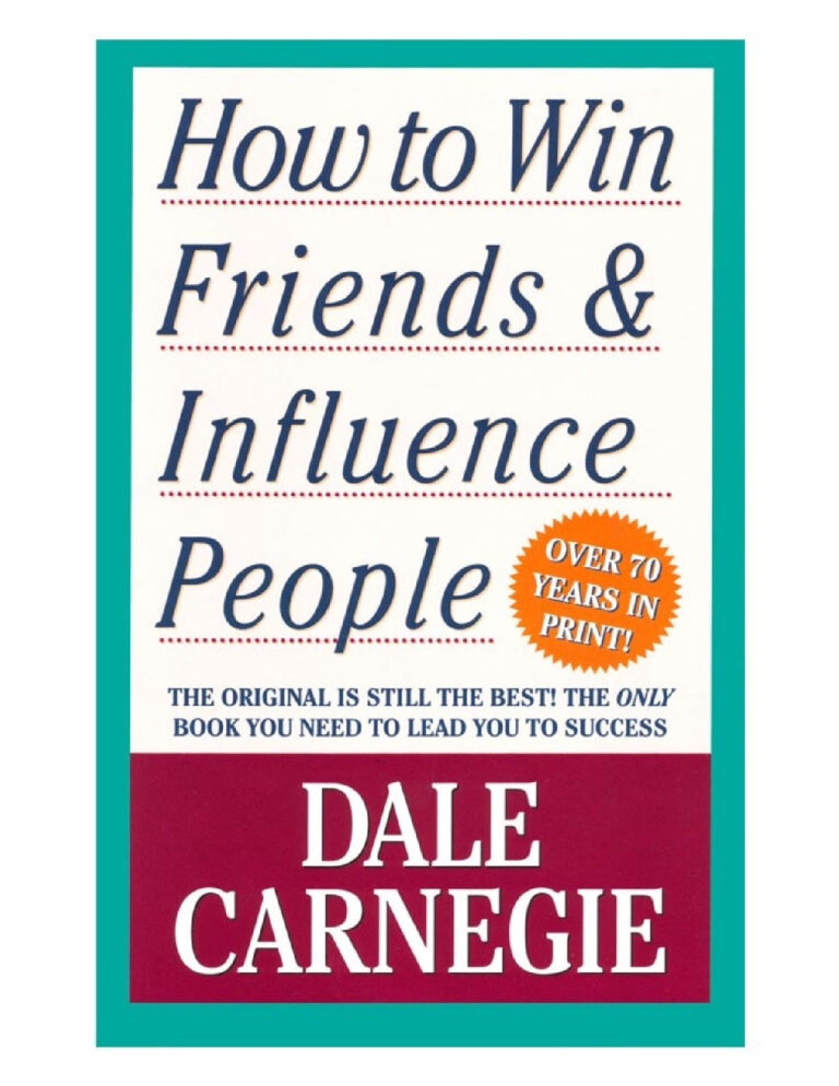 How To Win Friends and Influence People